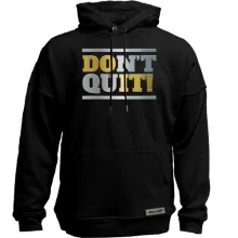 Худи без начеса don`t quit (do it)